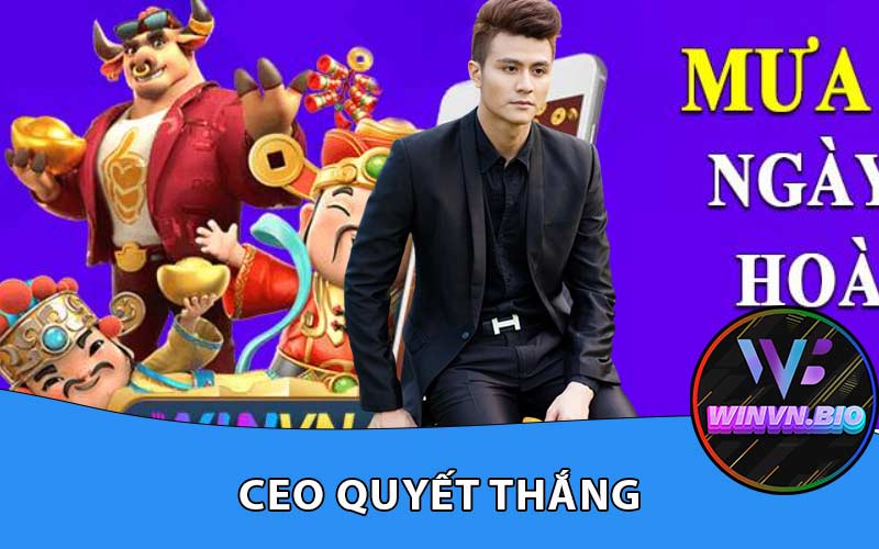CEO QUYẾT THẮNG